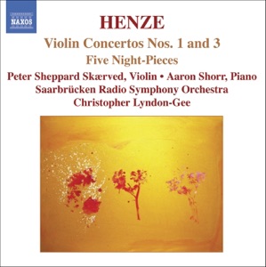 Henze: Violin Concertos No. 1 and 3, Five Night Pieces