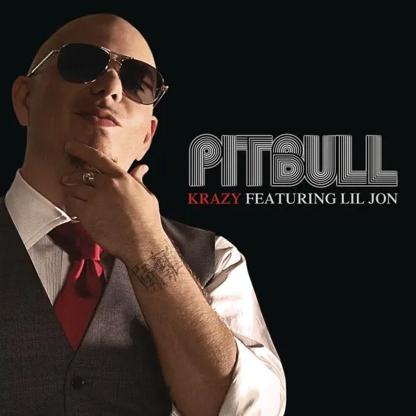 Krazy (feat. Lil Jon) [Spanish Version] — Pitbull