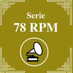 Serie 78 RPM: Angel D'Agostino, Vol. 2 - Ángel D'Agostino Serie 78 RPM: Angel D'Agostino, Vol. 2 - Ángel D'Agostino