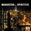 Vintage Dance Orchestras No. 206 - EP: Manhattan Spiritual - EP