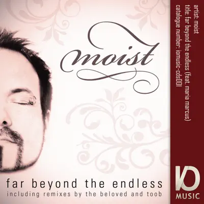 Far Beyond the Endless - EP - Moist