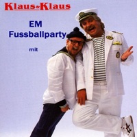 EM-Fussballparty mit Klaus & Klaus - EP - Klaus & Klaus