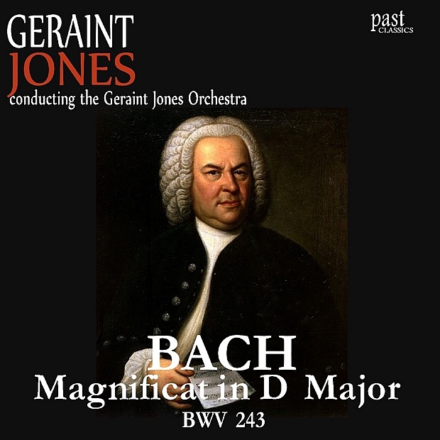 Обложка альбома «Bach: Magnificat In D Major, BWV 243» — The Geraint Jones Orchestra & Geraint Jones