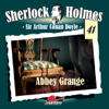 Abbey Grange: Sherlock Holmes 41 - Arthur Conan Doyle