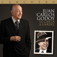 Canchero - Juan Carlos Godoy le canta a Gardel - Juan Carlos Godoy