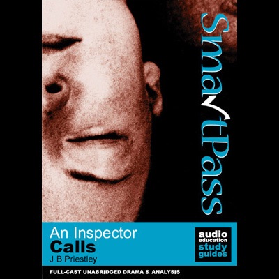 SmartPass Plus Audio Education Study Guide to An Inspector Calls (Unabridged, Dramatised, Commentary Options) (Unabridged) cover