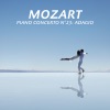 Francois-Xavier Roth Piano Concerto No. 23 in A, K. 488: II. Adagio Mozart: Piano Concerto No. 23 in A, K. 488: II. Adagio - Single