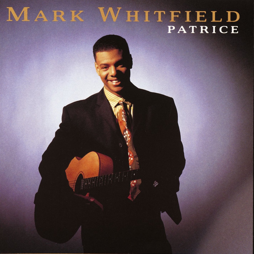 Обложка альбома «Patrice» — Mark Whitfield