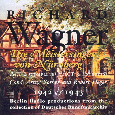 Wagner, R.: Meistersinger Von Nurnberg (Die) (Excerpts) [Opera] (1942, 1943)
