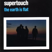 The Earth Is Flat - Supertouch