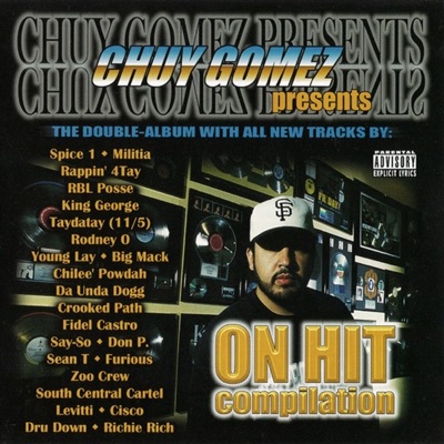 Chuy Gomez Presents On Hit Compilation