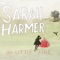 Our Dark Clouds - Sarah Harmer lyrics