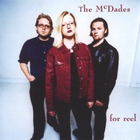For Reel by The McDades on Apple Music