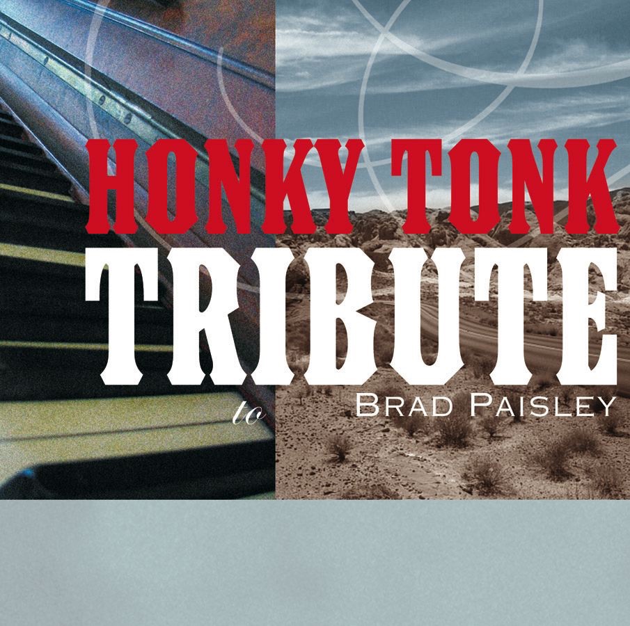 Honky Tonk Tribute to Brad Paisley