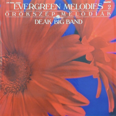 Evergreen Melodies 2. - Örökszép melódiák
