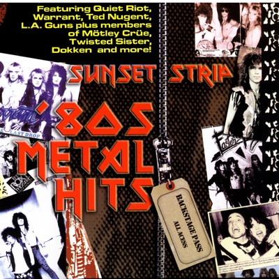 Sunset Strip '80s Metal Hits