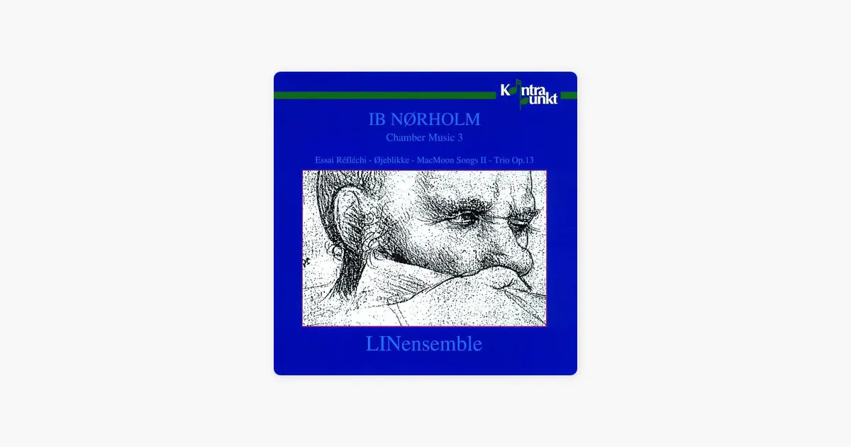 Nørholm: Chamber Music 3 by Jens Schou - Apple Music Classical