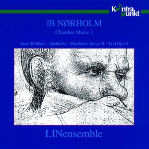 Nørholm: Chamber Music 3