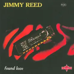 Found Love - Jimmy Reed