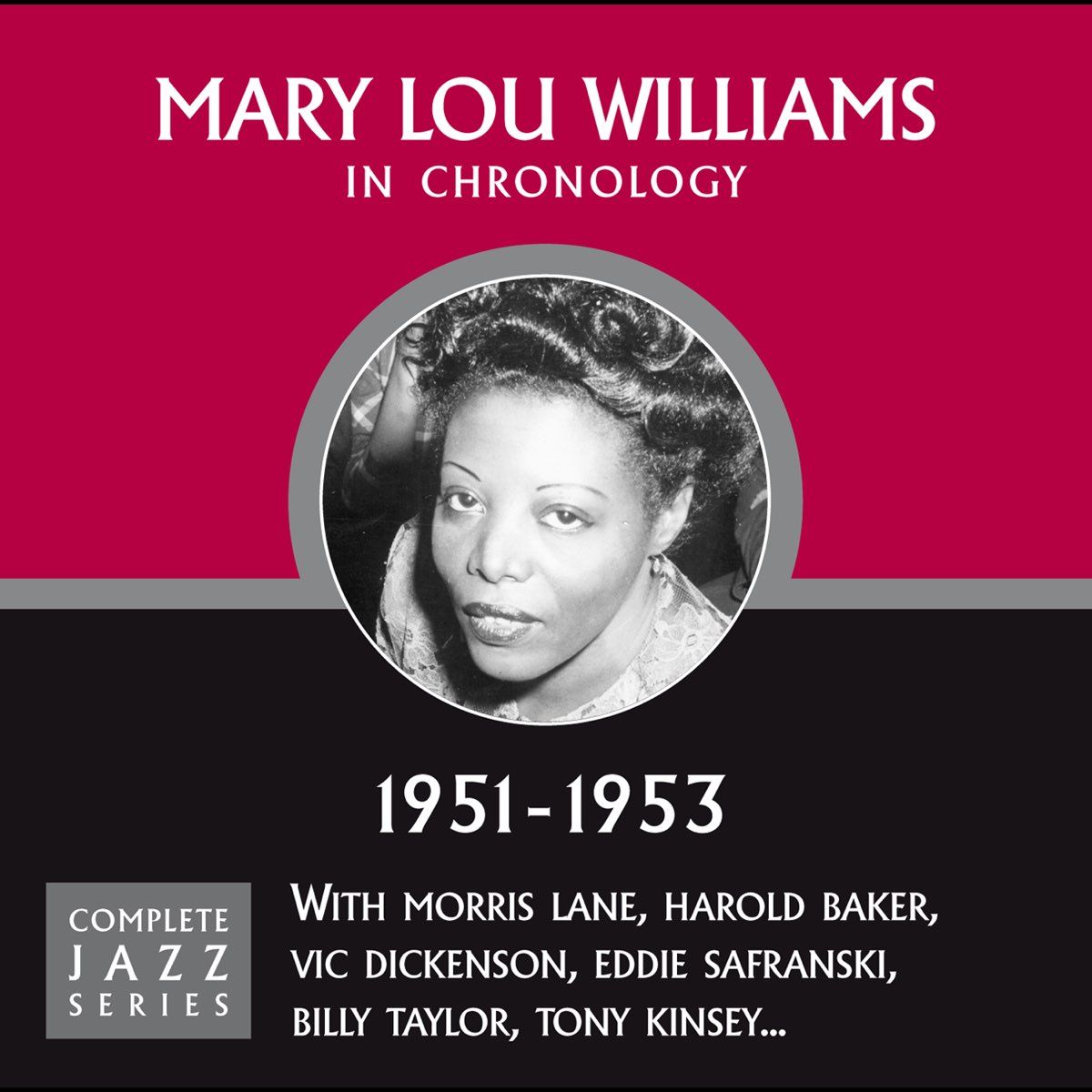 1951 1953. Mary Lou Williams. Mary Lou (2009).