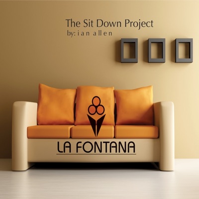 La Fontana's the Sit Down Project