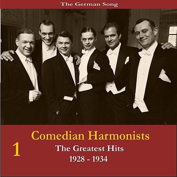Обложка альбома «The German Song / Comedian Harmonists - the Greatests Hits, Volume 1 / Recordings 1928-1934» — Comedian Harmonists