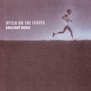 Hitch On the Leaves