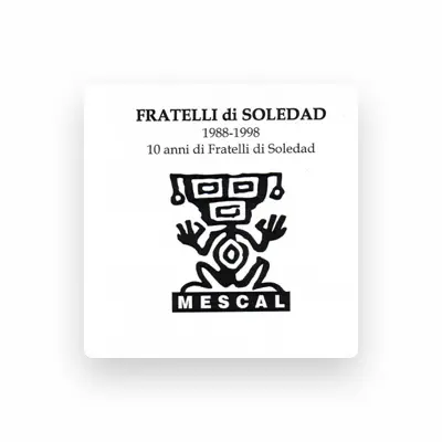 Listen to Fratelli di Soledad, watch music videos, read bio, see tour dates & more!