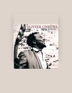 Listen to Olivier Cheuwa, watch music videos, read bio, see tour dates & more!