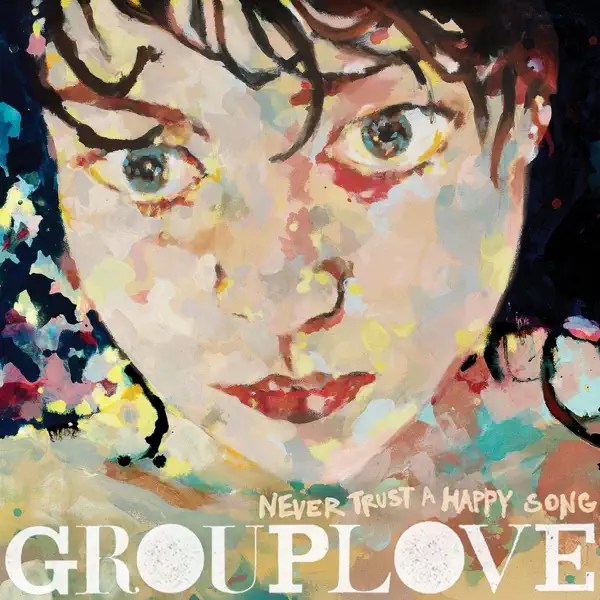 Colours — Grouplove