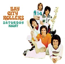 Saturday Night by Bay City Rollers — cover art
