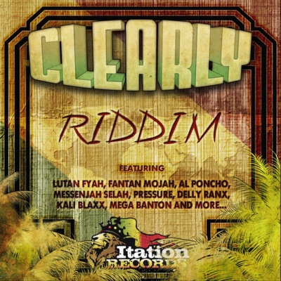 Clearly Riddim