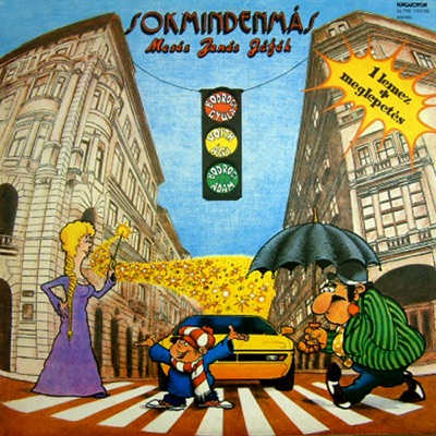 Sokmindenmás - Mesés zenés játék (Hungaroton Classics)