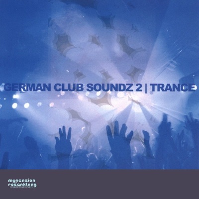German Club Soundz 2  Trance