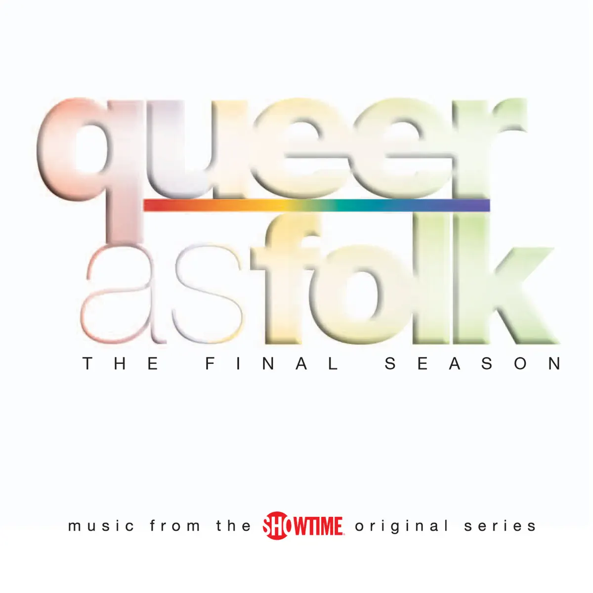 Various Artists - 同志亦凡人 第五季 Queer As Folk: The Final Season (Music from the Showtime Original Series) (2005) [iTunes Plus AAC M4A]-新房子