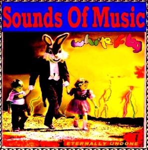 Sounds Of Music pres. White Flag - Eternally Undone