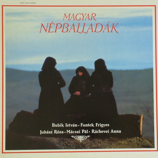 Magyar Népballadák