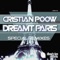 Dreamt Paris (Kimps Remix) - Cristian Poow lyrics