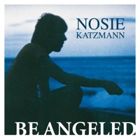Be Angeled - Single - Nosie Katzmann
