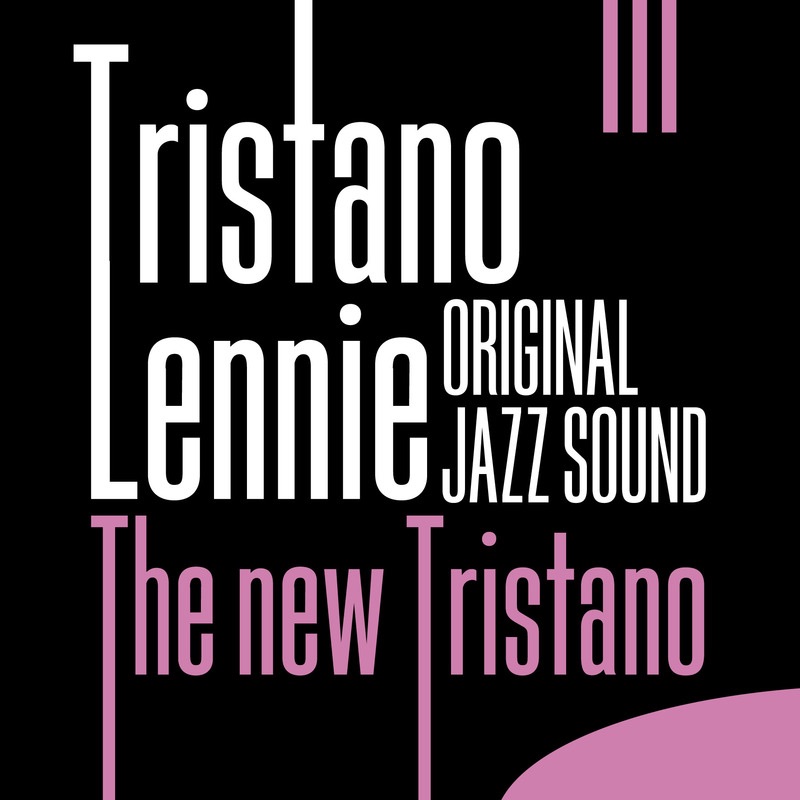 Обложка альбома «The New Tristano (Original Jazz Sound)» — Lennie Tristano