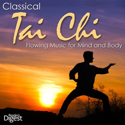 Classical Tai Chi: Flowing Music for Mind and Body