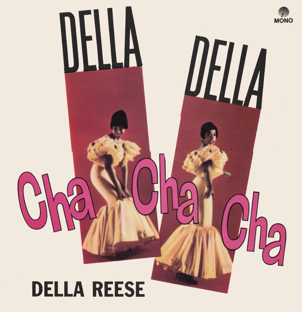 Обложка альбома «Della Della Cha Cha Cha (Remastered)» — Della Reese