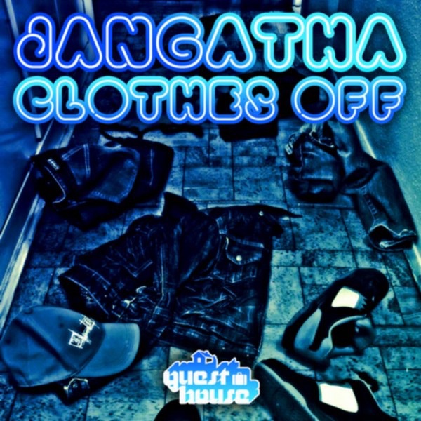 Get Those Clothes Off - EP