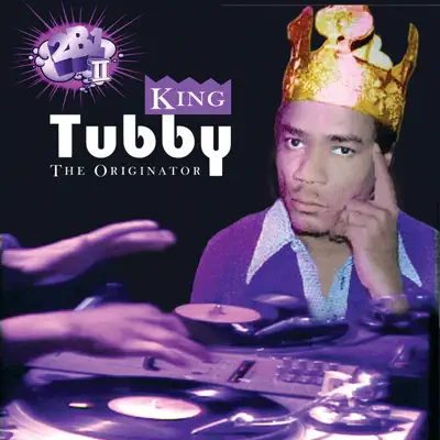 Ascolta 'The Originator' di King Tubby