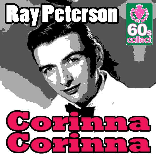 Corinna Corinna (Digitally Remastered) - Single