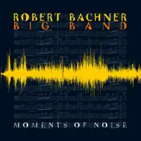 So Rare — Robert Bachner Big Band