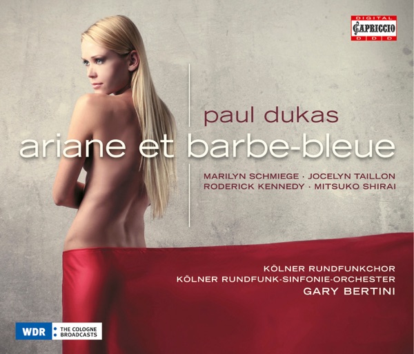 Dukas: Ariane et Barbe-bleue