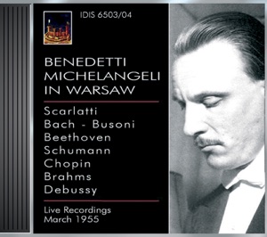 Benedetti Michelangeli in Warsaw (13 and 27 March 1955)