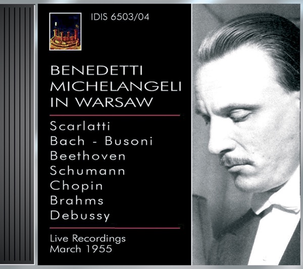 Benedetti Michelangeli in Warsaw (13 and 27 March 1955)