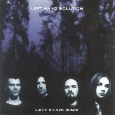 Light Shines Black - Left Hand Solution Light Shines Black - Left Hand Solution